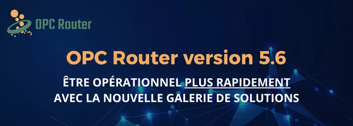 Bandeau OPCRouter 5.6
